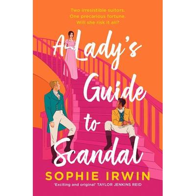 A Lady's Guide to Scandal, Taschenbuch von Sophie Irwin, HarperCollins
