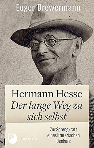 Eugen Drewermann - Hermann Hesse: Der lange Weg zu sich selbst: Zur Sprengkraft eines literarischen Denkers - Preis vom 11.10.2026 15:43:13 h