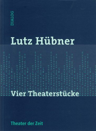 Lutz Hübner - Vier Theaterstücke - Preis vom 02.10.2026 23:42:20 h