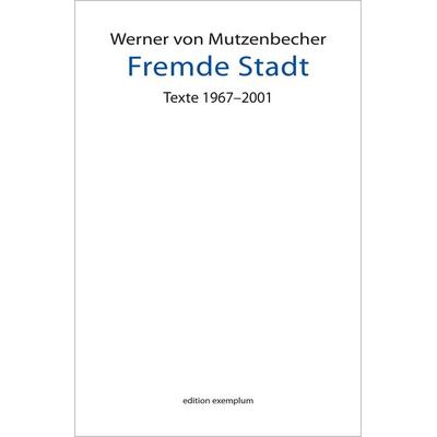 Fremde Stadt, Taschenbuch von Werner Mutzenbecher, Athena, 978-3-7455-1183-3