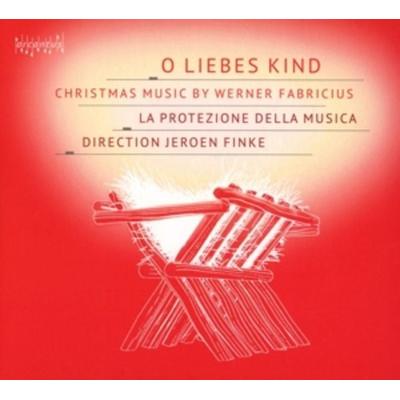 O liebes Kind - Jeroen Finke,La Protezione della Musica, CD