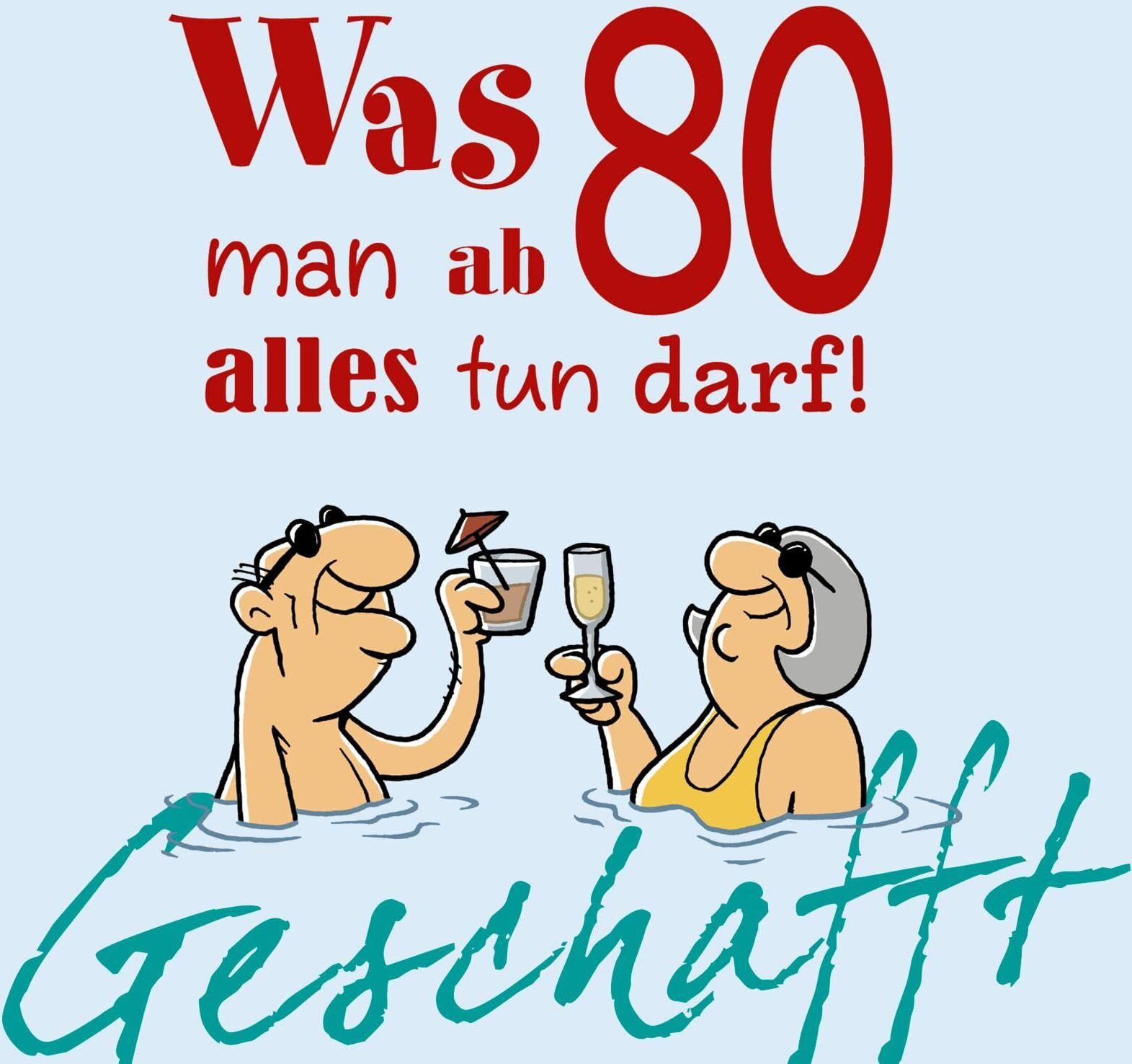 Michael Kernbach - Geschafft: Was man ab 80 alles tun darf! - Preis vom 09.10.2026 07:28:09 h