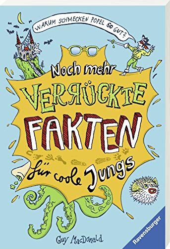 Guy Macdonald - Warum schmecken Popel so gut? Noch mehr verrückte Fakten für coole Jungs - Preis vom 17.10.2026 19:25:27 h