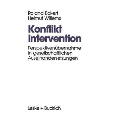 Konfliktintervention, Taschenbuch von Roland Eckert, VS Verlag für Sozialwissenschaften, 978-3-322-95889-1