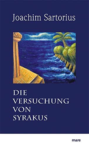 Joachim Sartorius - Die Versuchung von Syrakus - Preis vom 12.10.2026 11:37:12 h