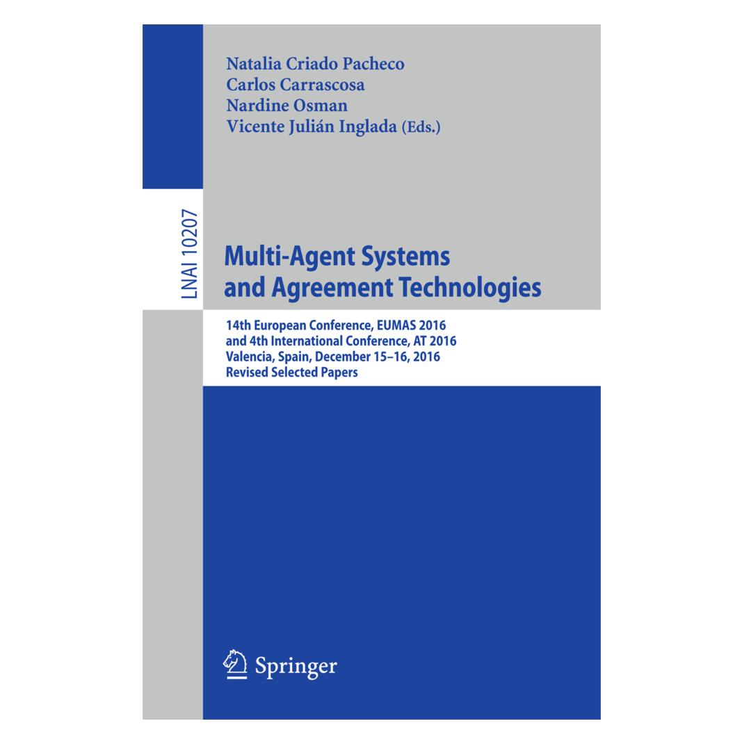 Springer Multi-Agent Systems and Agreement Technologies (Englisch, Softcover, Carlos Carrascosa, Nardine Osman, Natalia Criado Pacheco, Vicente Julián Inglada) (55927304)