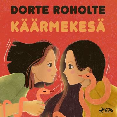 Käärmekesä - Dorte Roholte, Audio, 9788728261422