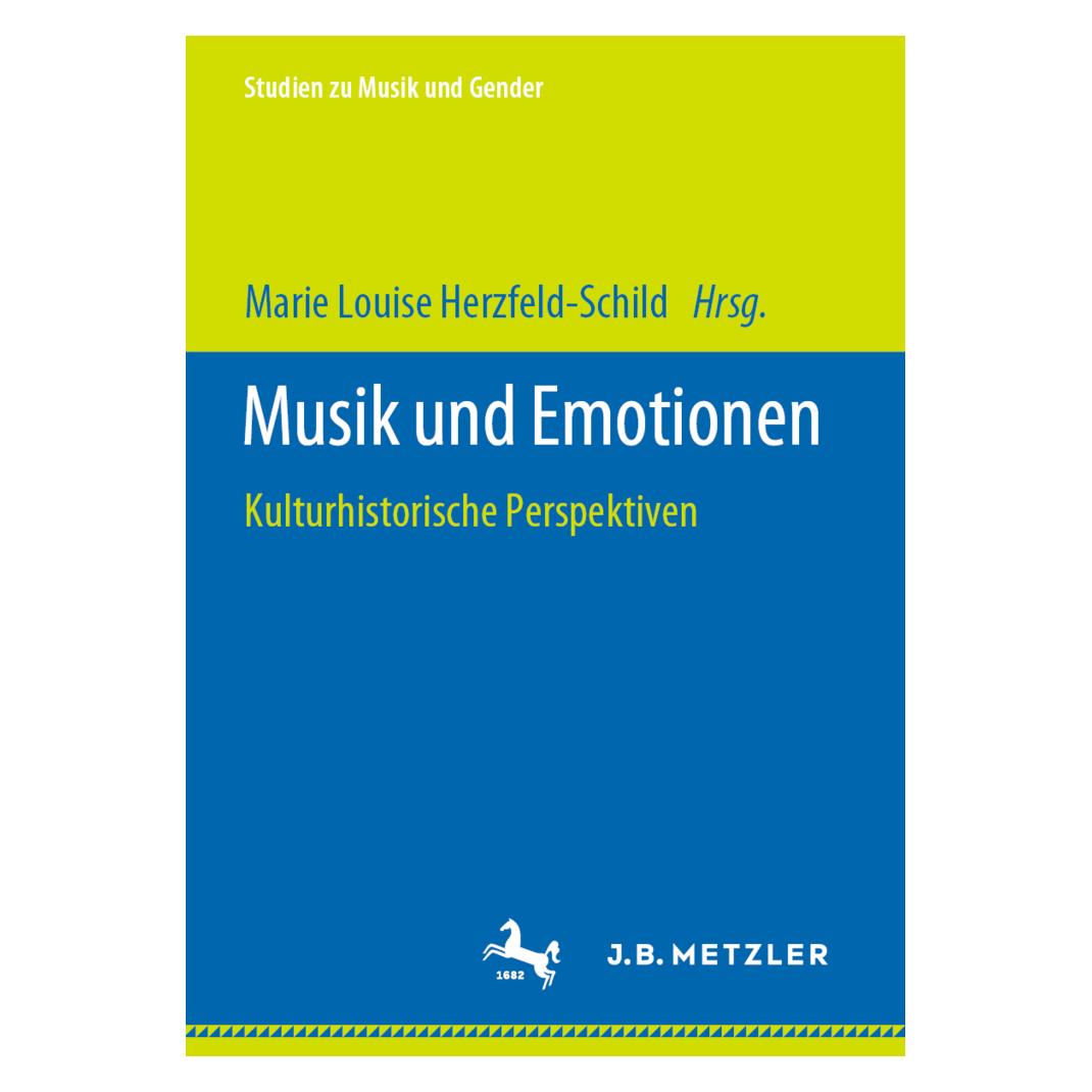 J.B. Metzler Musik und Emotionen (Deutsch, Softcover) (35135201)