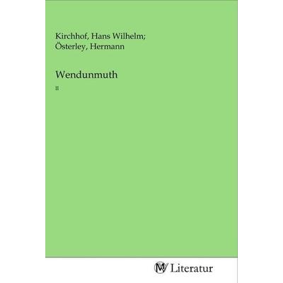 Wendunmuth, Taschenbuch von , MV-Literatur, 978-3-96874-345-5