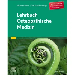 Mayer:Lehrbuch Osteopathische Medizin, Schulbücher von Johannes Mayer, Clive Standen