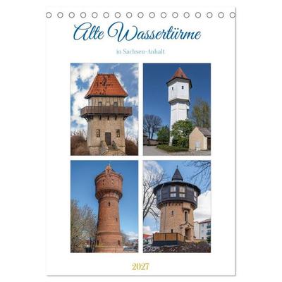 Alte Wassertürme (Tischkalender 2027 DIN A5 hoch), CALVENDO Monatskalender