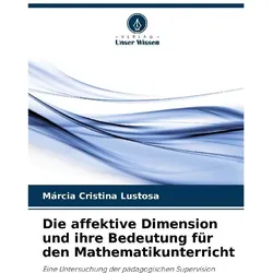 Die affektive Dimension und ihre Bedeutung für den Mathematikunterricht, Schulbücher von Mrcia Cristina Lustosa