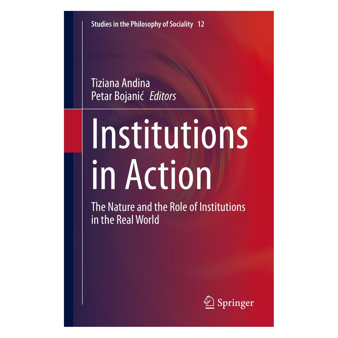 Springer Institutions in Action (Englisch, Hardcover, Petar Bojanić, Tiziana Andina) (9783030326173)