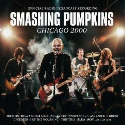 Chicago 2000 - The Smashing Pumpkins, CD