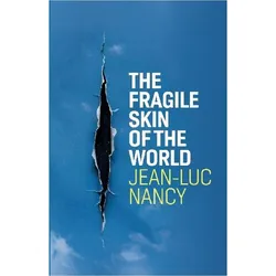 The Fragile Skin of the World, Sachbücher von Nancy Jean-Luc