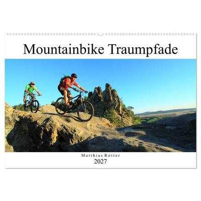 Mountainbike Traumpfade (Wandkalender 2027 DIN A2 quer), CALVENDO Monatskalender
