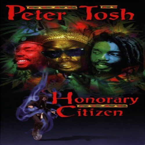 Peter Tosh - Honorary Citizen - Preis vom 30.09.2026 09:01:18 h