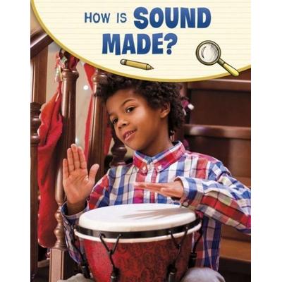 How Is Sound Made?, Taschenbuch von Emily Raij, Capstone Global Library Ltd, 978-1-398-23992-0