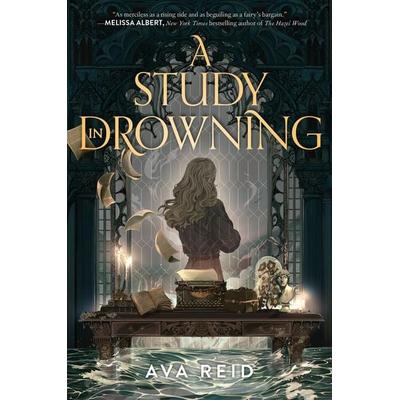 A Study in Drowning, Gebundene Ausgabe von Ava Reid, Harper Collins Publ. USA