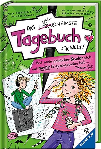 Anja Fröhlich - Das ungeheimste Tagebuch der Welt! Band 2: Wie mein peinlicher Bruder sich auf meine Party eingeladen hat ... (Das ungeheimste Tagebuch der Welt!, 2) - Preis vom 13.10.2026 11:25:28 h