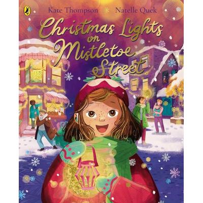 Christmas Lights on Mistletoe Street, Taschenbuch von Kate Thompson, Penguin Books Ltd, 978-0-241-62118-9