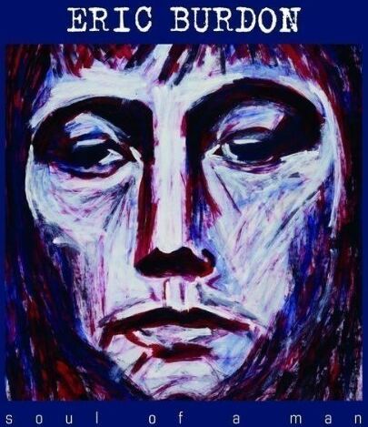 Eric Burdon - Soul of a Man - Preis vom 18.10.2026 15:28:09 h