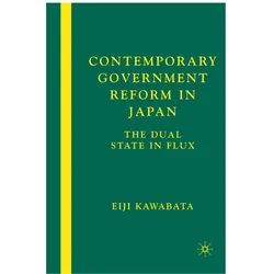 Contemporary Government Reform in Japan, Fachbücher von E. Kawabata