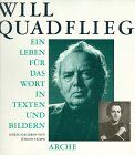 Will Quadflieg - Will Quadflieg. Ein Leben für das Wort in Texten und Bildern - Preis vom 09.10.2026 07:28:09 h