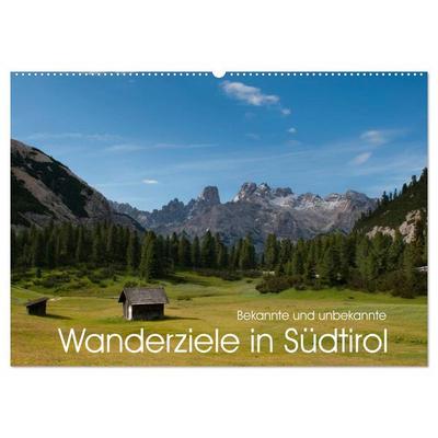 Bekannte und unbekannte Wanderziele in Südtirol (Wandkalender 2026 DIN A2 quer), CALVENDO Monatskalender
