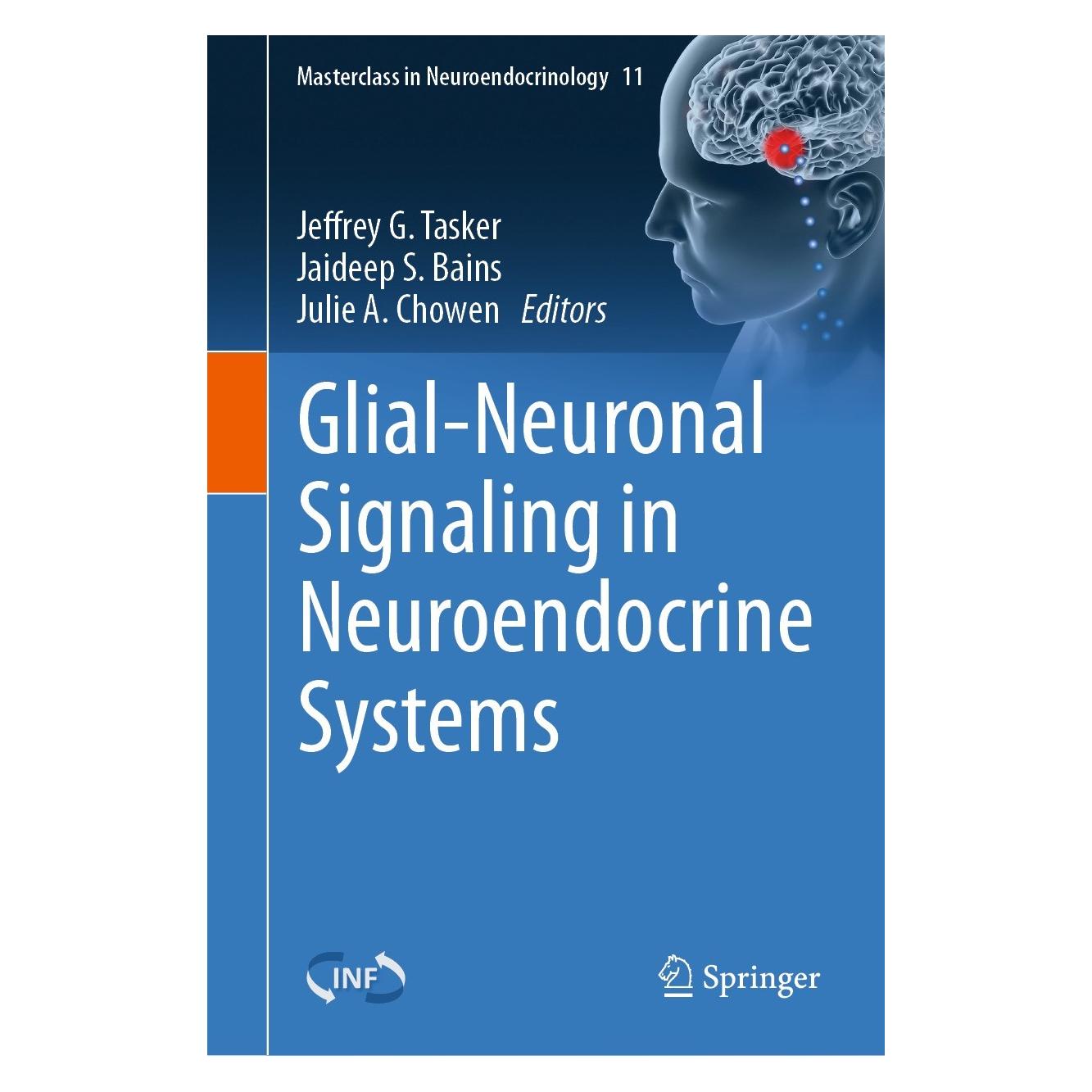 Springer Glial-Neuronal Signaling in Neuroendocrine Systems (Englisch, Hardcover, Jaideep S. Bains, Jeffrey G. Tasker, Julie A. Chowen) (9783030623821)