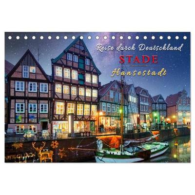 Reise durch Deutschland - Hansestadt Stade (Tischkalender 2027 DIN A5 quer), CALVENDO Monatskalender