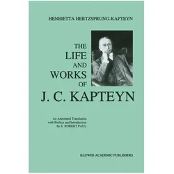 The Life and Works of J. C. Kapteyn, Fachbücher von E. Robert Paul