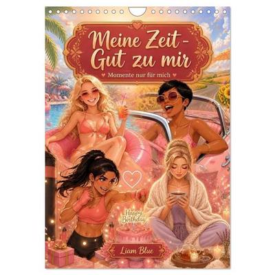 Meine Zeit - Gut zu mir (Wandkalender 2027 DIN A4 hoch), CALVENDO Monatskalender