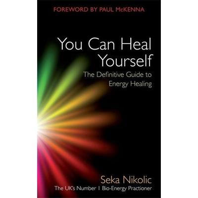 You Can Heal Yourself, Taschenbuch von Seka Nikolic, KNV Besorgung, 978-1-84850-944-3