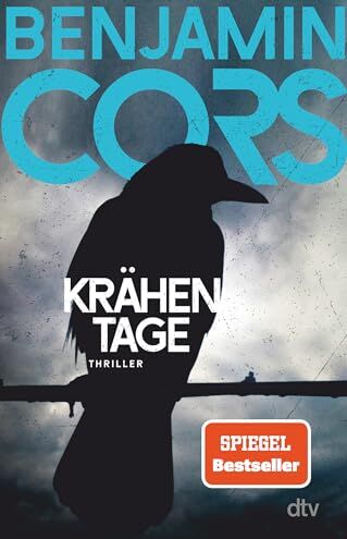 Benjamin Cors - Krähentage: Thriller Düster, geheimnisvoll, atemberaubend spannend! - Preis vom 02.10.2026 23:42:20 h