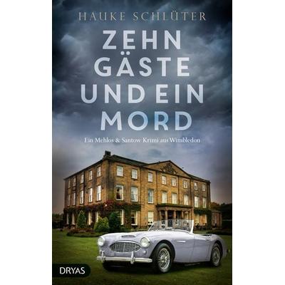 Zehn Gäste und ein Mord, Taschenbuch von Hauke Schlüter, Dryas, 978-3-948483-83-8