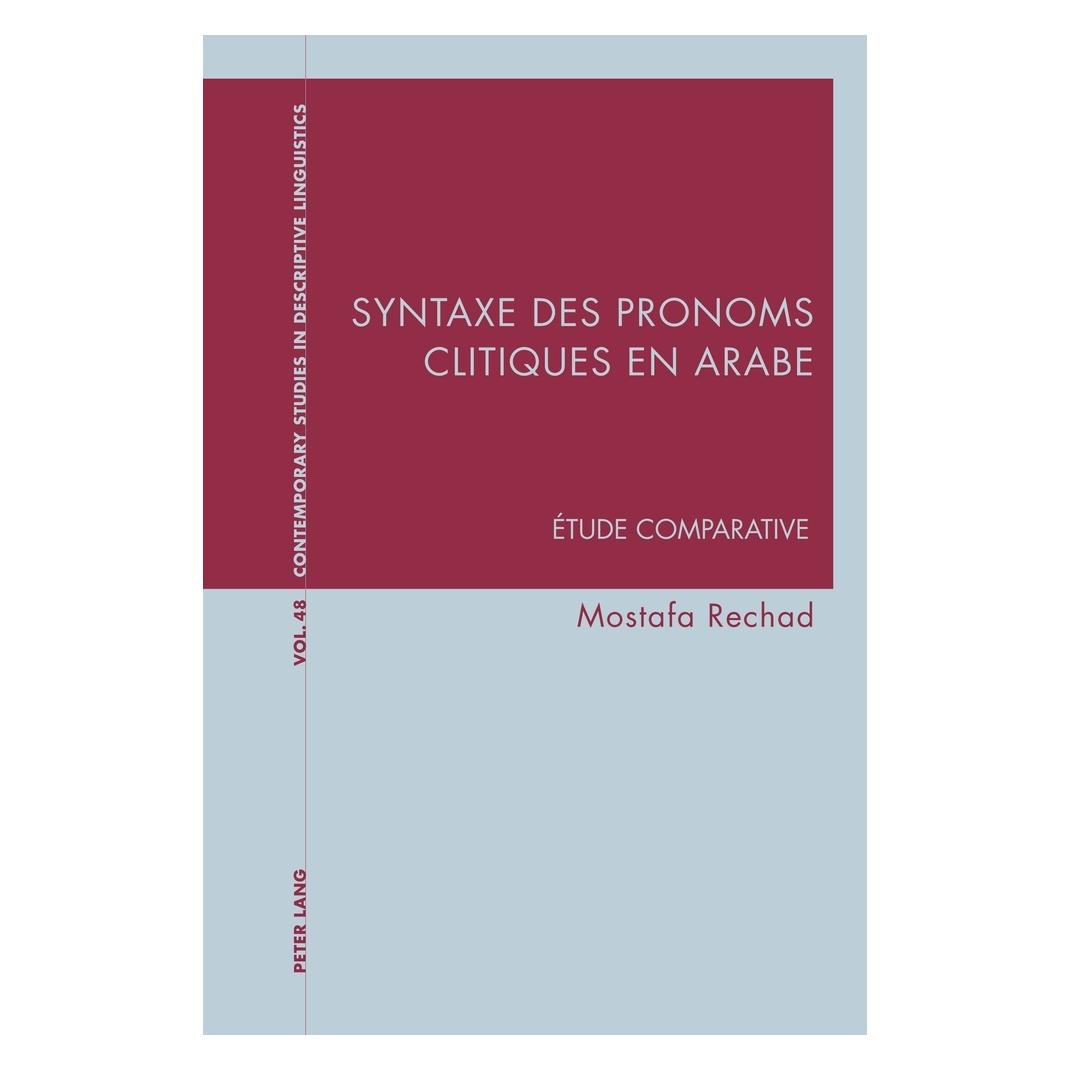 Peter Lang Syntaxe des pronoms clitiques en arabe (Französisch, Softcover, Graeme Davis, Karl Bernhardt, Mostafa Rechad) (56162109)