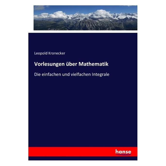 Hansebooks Vorlesungen über Mathematik (Deutsch, Softcover, Leopold Kronecker) (55853711)