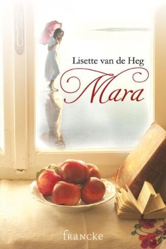 Heg, Lisette van de - Mara - Preis vom 15.10.2026 23:06:25 h