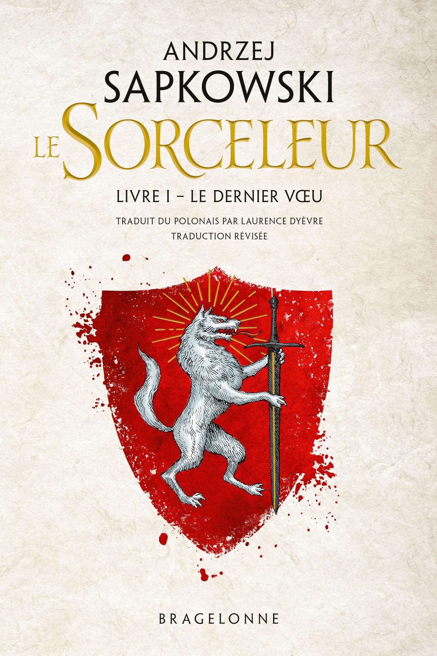 Le sorceleur. Vol. 1. Le dernier voeu. The witcher. Vol. 1. Le dernier voeu - Preis vom 11.10.2026 15:43:13 h