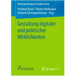 Gestaltung digitaler und politischer Wirklichkeiten, Fachbücher