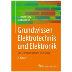 Stiny:Grundwissen Elektrotechnik und El, Fachbücher von Leonhard Stiny, Martin Poppe