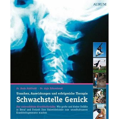 Schwachstelle Genick, Taschenbuch von Bodo Kuklinski,Anja Schemionek, Aurum in Kamphausen Media GmbH