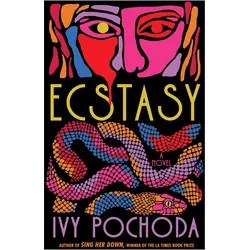 Ecstasy, Belletristik von Ivy Pochoda