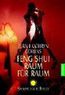 Collins, Terah Kathryn - Feng Shui - Raum für Raum - Preis vom 30.09.2026 09:01:18 h