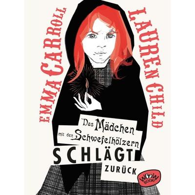 Das Mädchen mit den Schwefelhölzern schlägt zurück, Gebundene Ausgabe von Emma Carroll, Woow Books, 978-3-03967-028-4