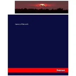 Kampagnen der Franzosen, Fachbücher von James of Berwick