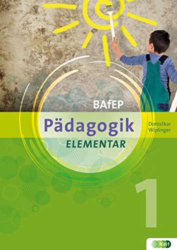 Niku Dorostkar - PÄDAGOGIK elementar für BAfEP. Band 1 - Preis vom 10.10.2026 11:48:34 h