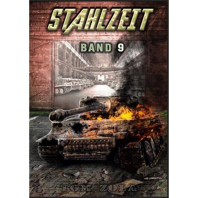Stahlzeit Band 9, Taschenbuch von EK-2 Militär,Tom Zola, EK-2 Publishing, 978-3-96403-556-1