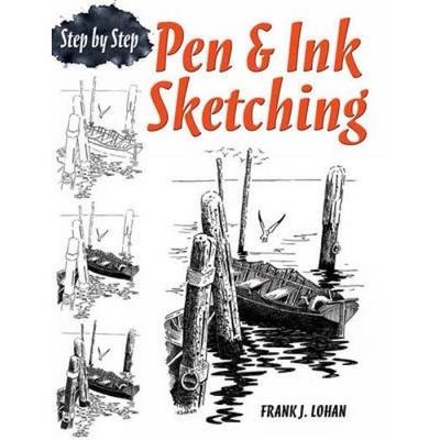 Pen & Ink Sketching, Taschenbuch von Frank J. Lohan, Dover Publications Inc., 978-0-486-48359-7